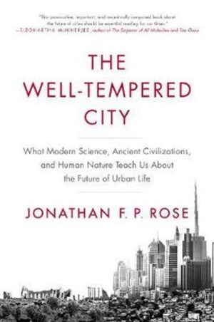 Well-Tempered City