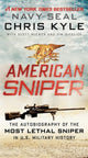 American Sniper, The Autobiography of the Most Lethal Sniper in U.S. Military History 9780062238863 Chris Kyle