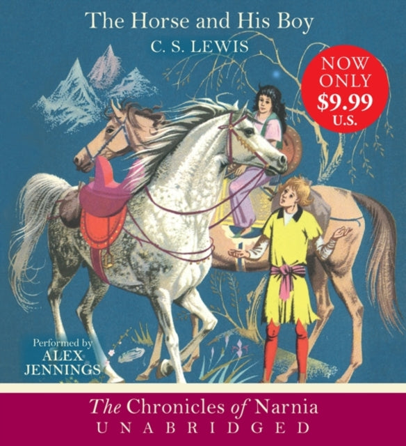 Book cover of: Horse and His Boy. By: C.S. Lewis