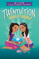 Book cover of: Twintuition. By: Tia Mowry