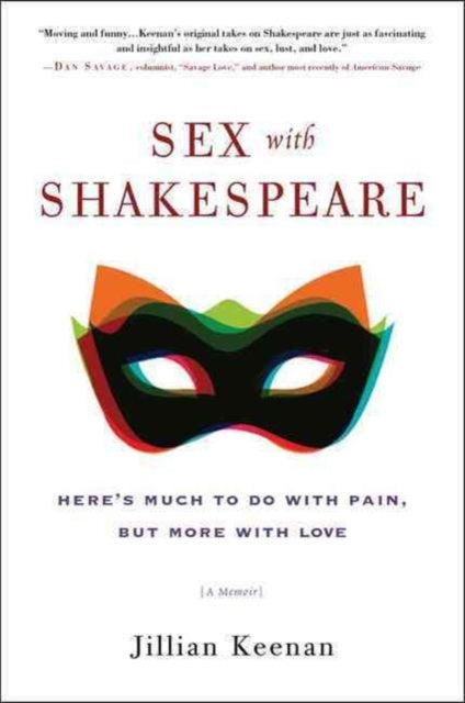 Book cover of: Sex with Shakespeare. By: Jillian Keenan