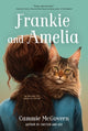 Book cover of: Frankie and Amelia. By: Cammie McGovern