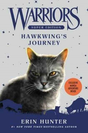 Warriors Super Edition: Hawkwing's Journey