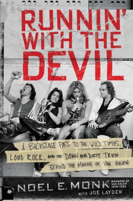 Book cover of: Runnin' with the Devil. By: Noel Monk