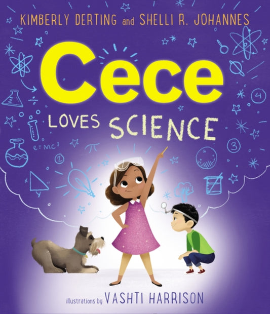 Book cover of: Cece Loves Science. By: Kimberly Derting