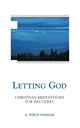 Book cover of: Letting God