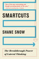Book cover of: Smartcuts. By: Shane Snow