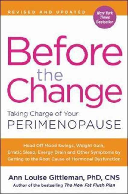 Book cover of: Before the Change. By: Ann Louise Gittleman
