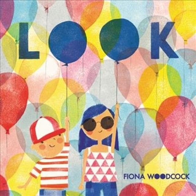 Book cover of: Look. By: Fiona Woodcock