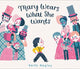 Book cover of: Mary Wears What She Wants. By: Keith Negley