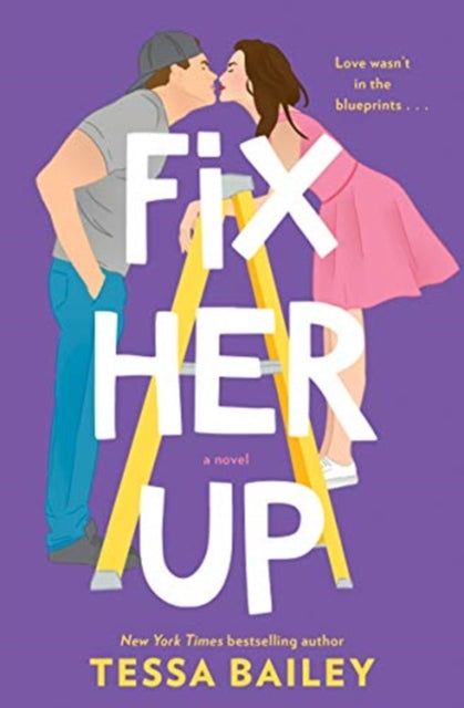 Fix Her Up, A Novel