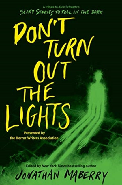 Book cover of: Don’t Turn Out the Lights. By: Jonathan Maberry