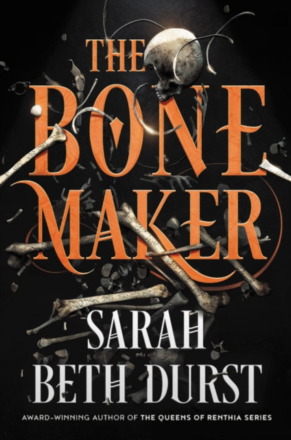 Book cover of: Bone Maker. By: Sarah Beth Durst