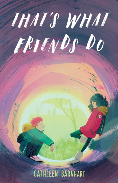 Book cover of: That’s What Friends Do. By: Cathleen Barnhart