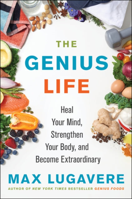 Book cover of: Genius Life. By: Max Lugavere