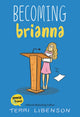 Book cover of: Becoming Brianna
