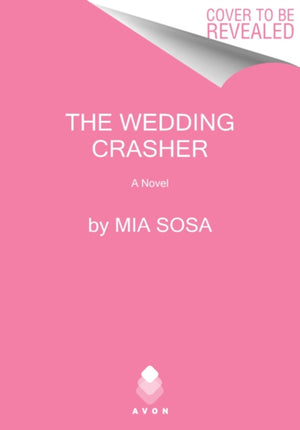 Wedding Crasher, A Novel