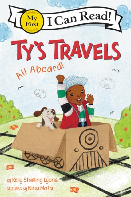 Book cover of: Ty's Travels: All Aboard!. By: Kelly Starling Lyons