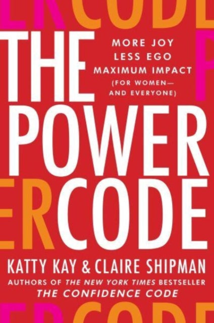 Book cover of: Power Code. By: Katty Kay