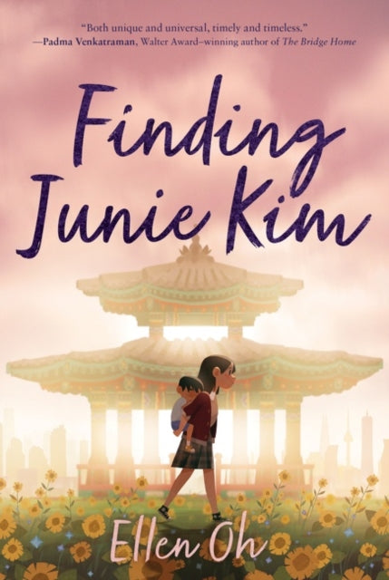 Book cover of: Finding Junie Kim. By: Ellen Oh
