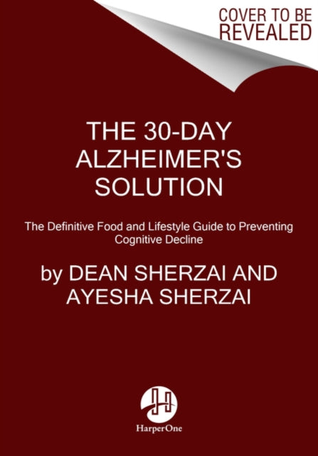 Book cover of: 30-Day Alzheimer's Solution. By: Dean Sherzai
