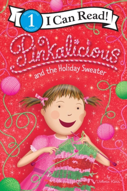 Book cover of: Pinkalicious and the Holiday Sweater. By: Victoria Kann