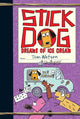 Book cover of: Stick Dog Dreams of Ice Cream. By: Tom Watson