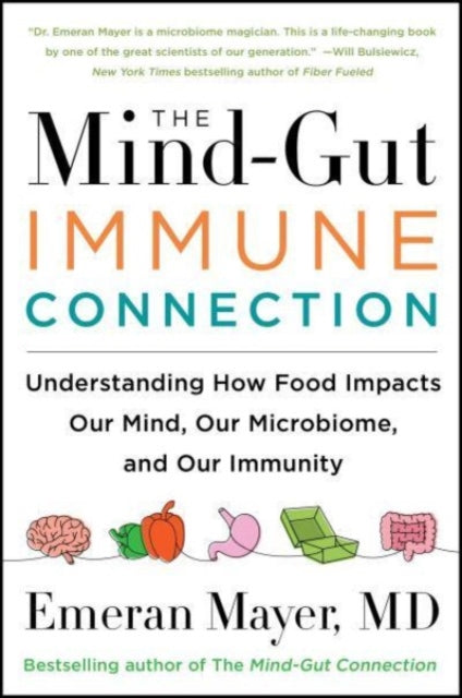 Book cover of: Mind-Gut-Immune Connection. By: Emeran Mayer