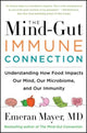 Book cover of: Mind-Gut-Immune Connection. By: Emeran Mayer