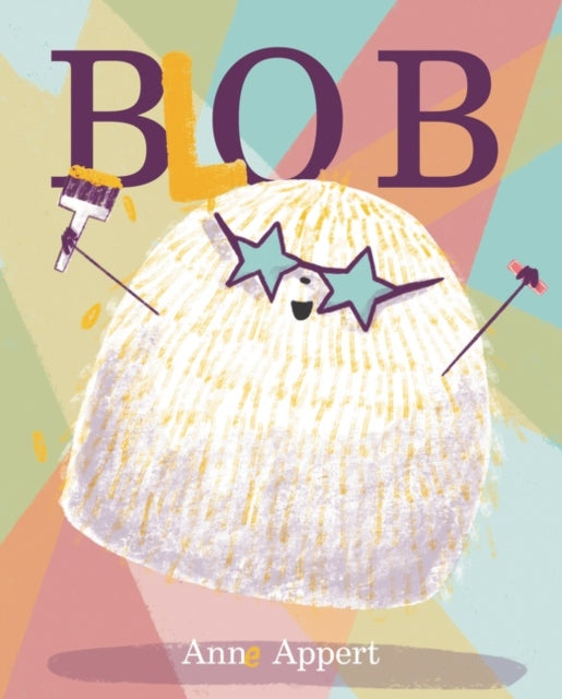 Book cover of: Blob. By: Anne Appert