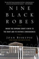 Book cover of: Nine Black Robes. By: Joan Biskupic