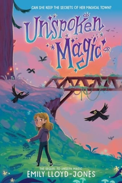 Book cover of: Unspoken Magic. By: Emily Lloyd-Jones