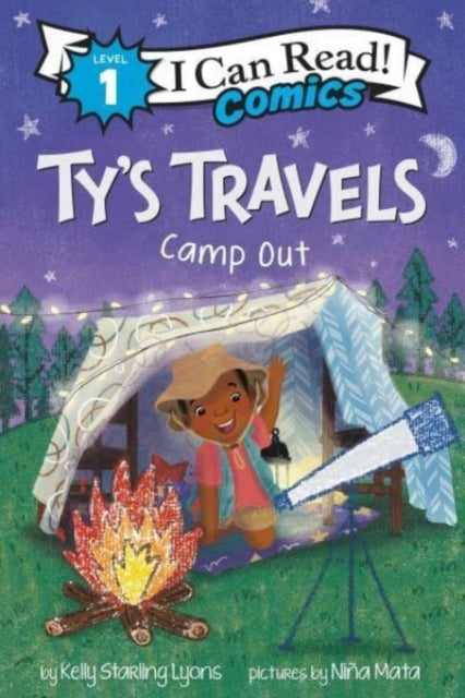 Book cover of: Ty's Travels: Camp-Out. By: Kelly Starling Lyons