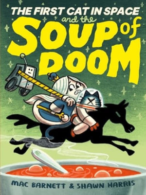 First Cat in Space and the Soup of Doom, A Graphic Novel