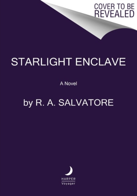 Book cover of: Starlight Enclave. By: R. A. Salvatore