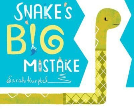 Book cover of: Snake's Big Mistake. By: Sarah Kurpiel