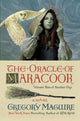 Book cover of: Oracle of Maracoor. By: Gregory Maguire