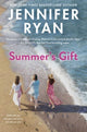 Book cover of: Summer's Gift. By: Jennifer Ryan