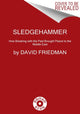 Book cover of: Sledgehammer. By: Friedman, David