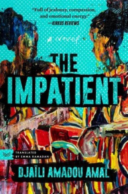 Book cover of: Impatient. By: Djaïli Amadou Amal