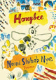 Book cover of: Honeybee. By: Naomi Shihab Nye