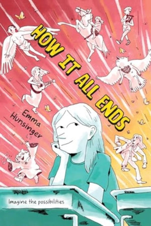 How It All Ends, A Graphic Novel