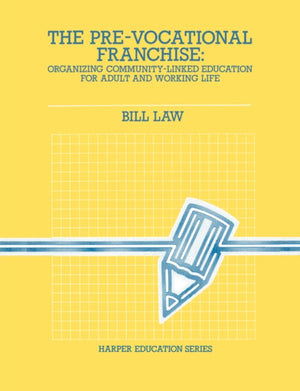 Pre-Vocational Franchise