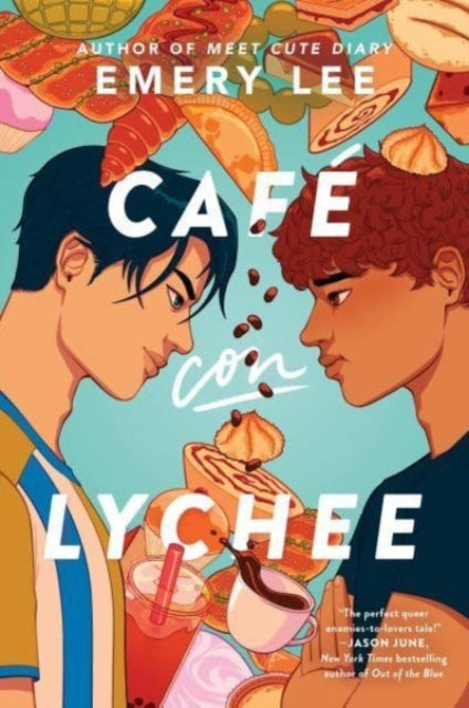 Cafe Con Lychee 9780063210288 Emery Lee