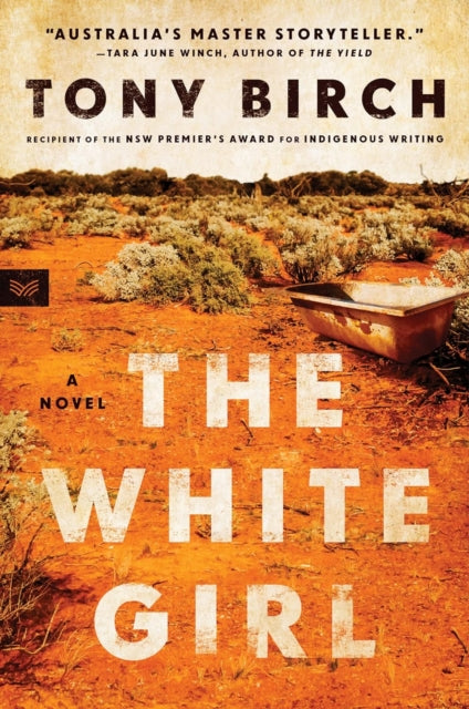 Book cover of: White Girl. By: Tony Birch