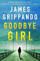Book cover of: Goodbye Girl. By: James Grippando