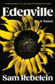 Book cover of: Edenville. By: Sam Rebelein