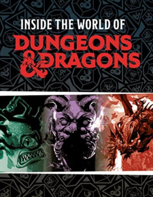 Inside the World of Dungeons & Dragons