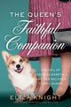 Book cover of: Queen's Faithful Companion. By: Eliza Knight