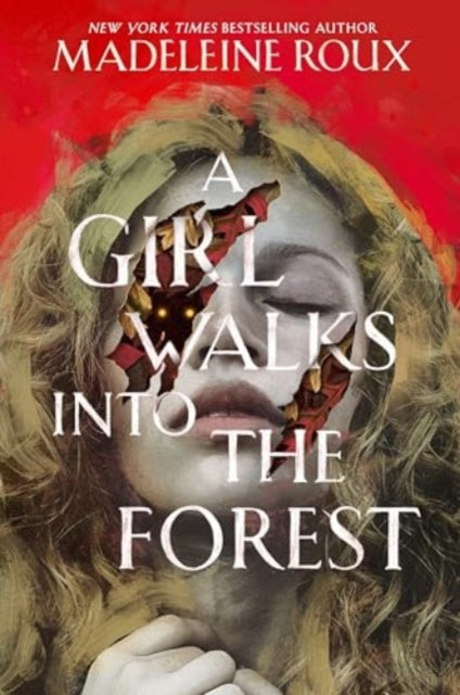 Book cover of: Girl Walks into the Forest. By: ROUX  MADELEINE